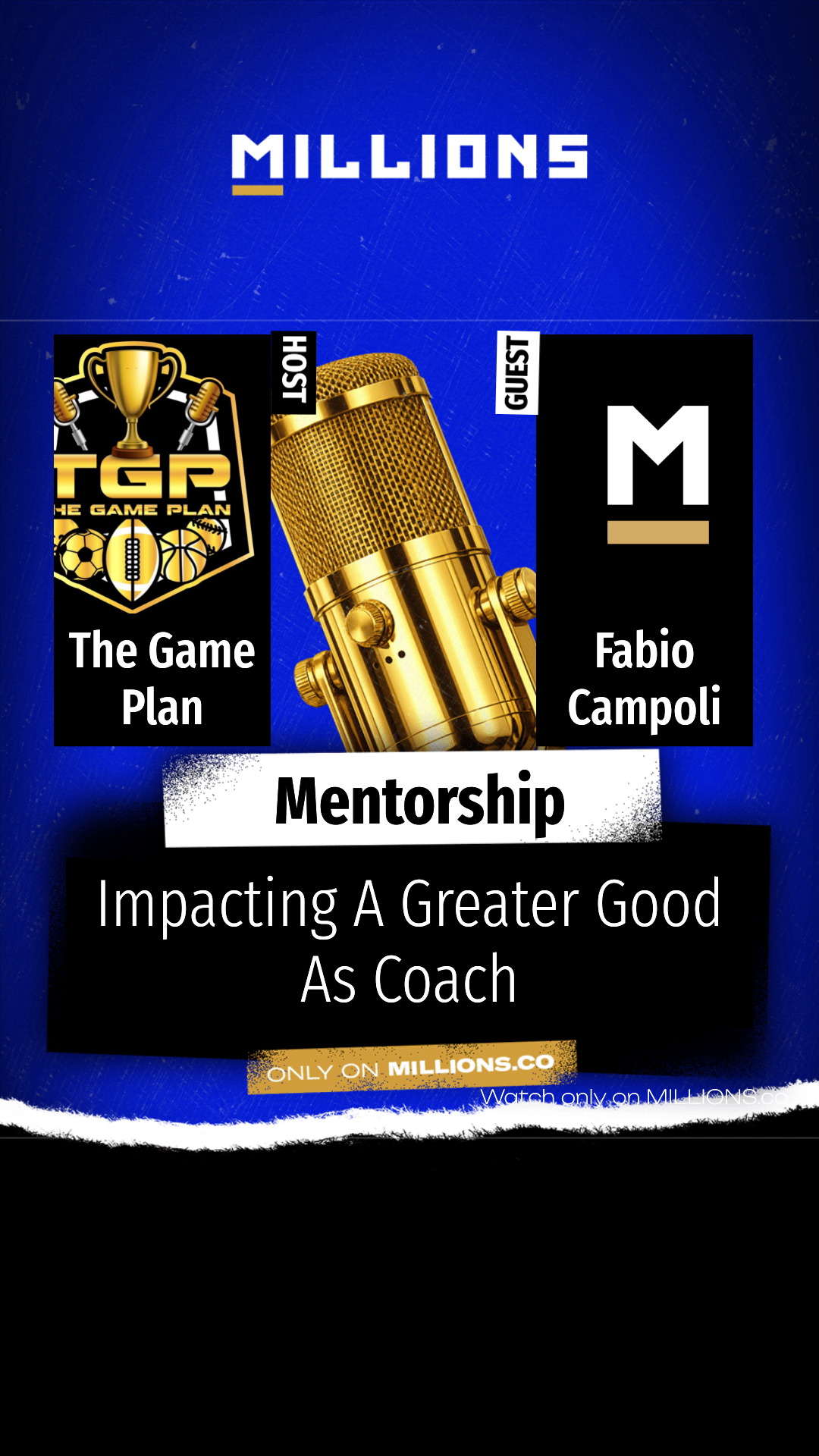 Impacting A Greater Good As Coach on MILLIONS Impacting A Greater Good As Coach
