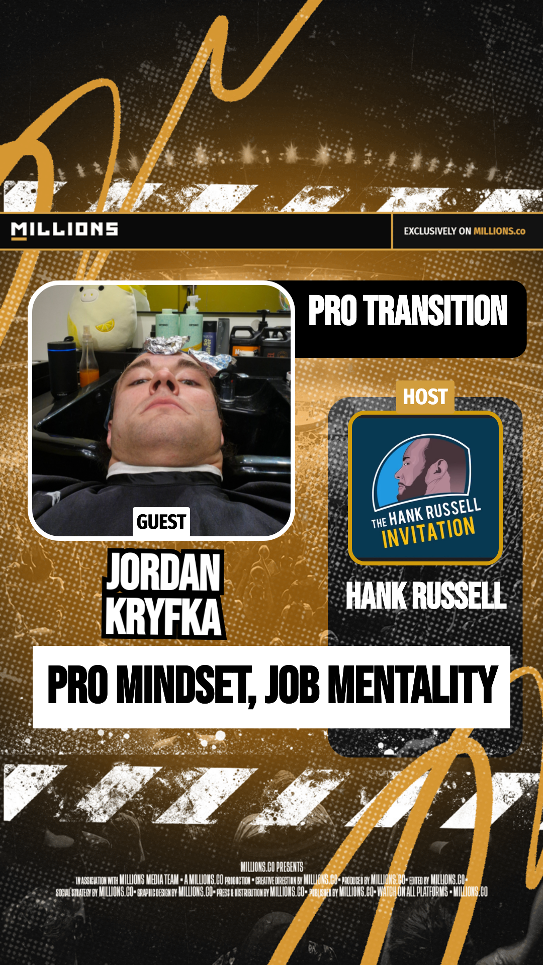 Pro Mindset, Job Mentality on MILLIONS Pro Mindset, Job Mentality