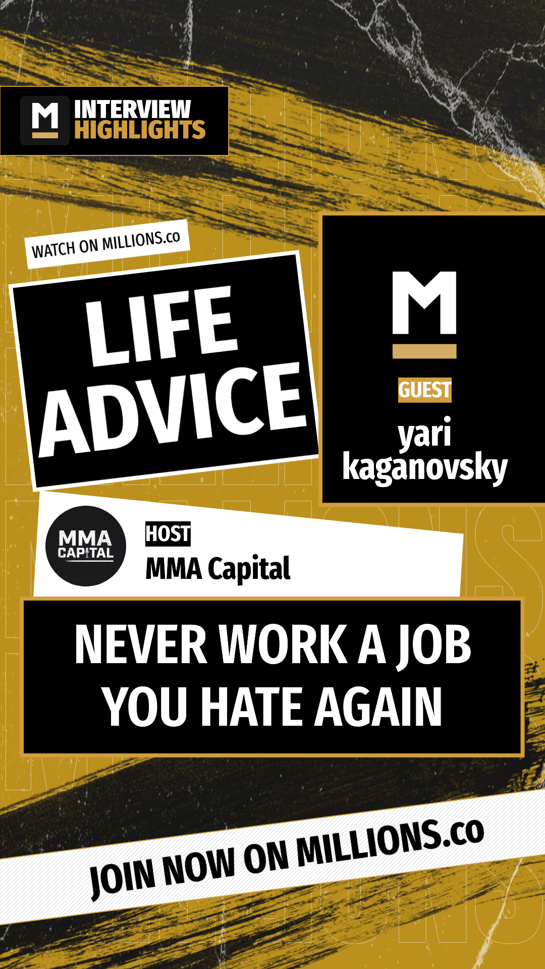 Never Work A Job You Hate Again on MILLIONS Never Work A Job You Hate Again