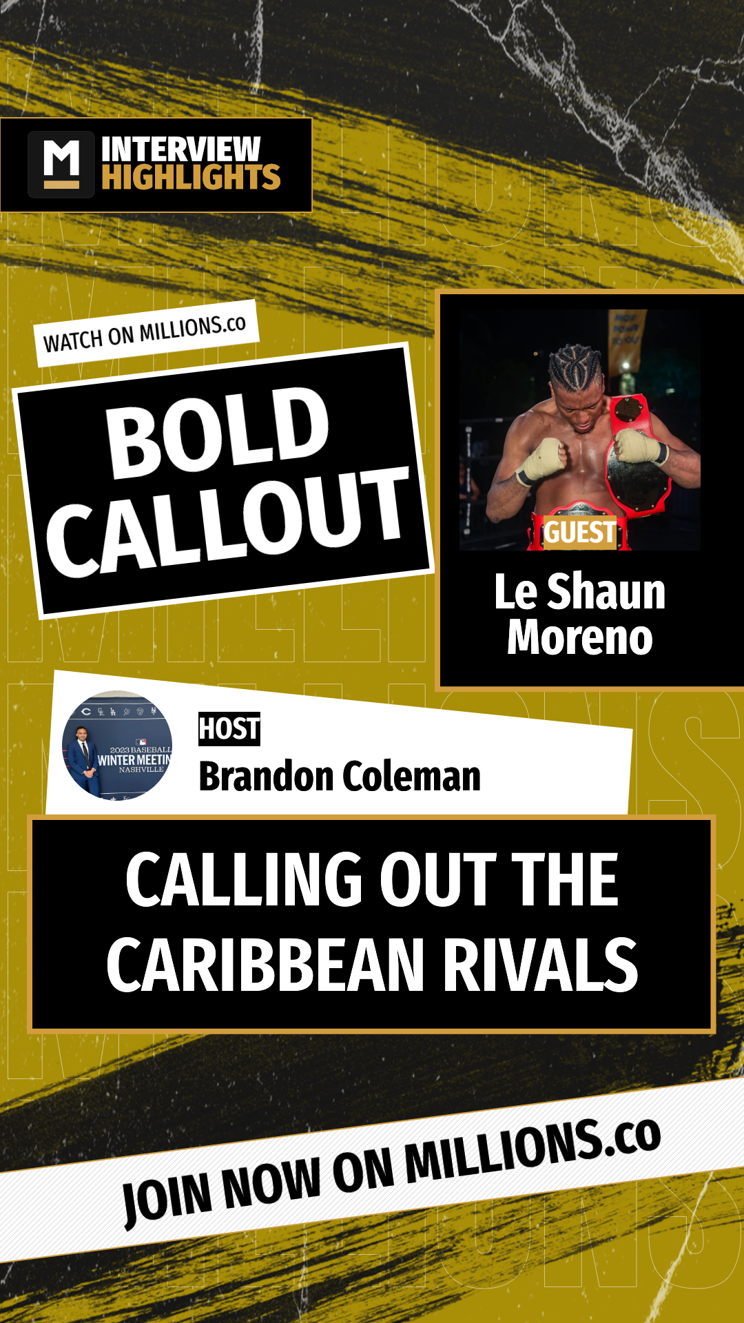 Calling Out The Caribbean Rivals on MILLIONS Calling Out The Caribbean Rivals