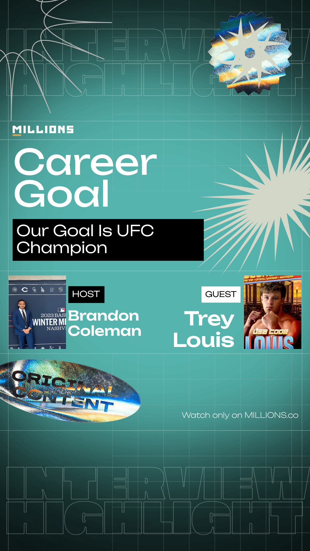 Our Goal Is UFC Champion on MILLIONS Our Goal Is UFC Champion