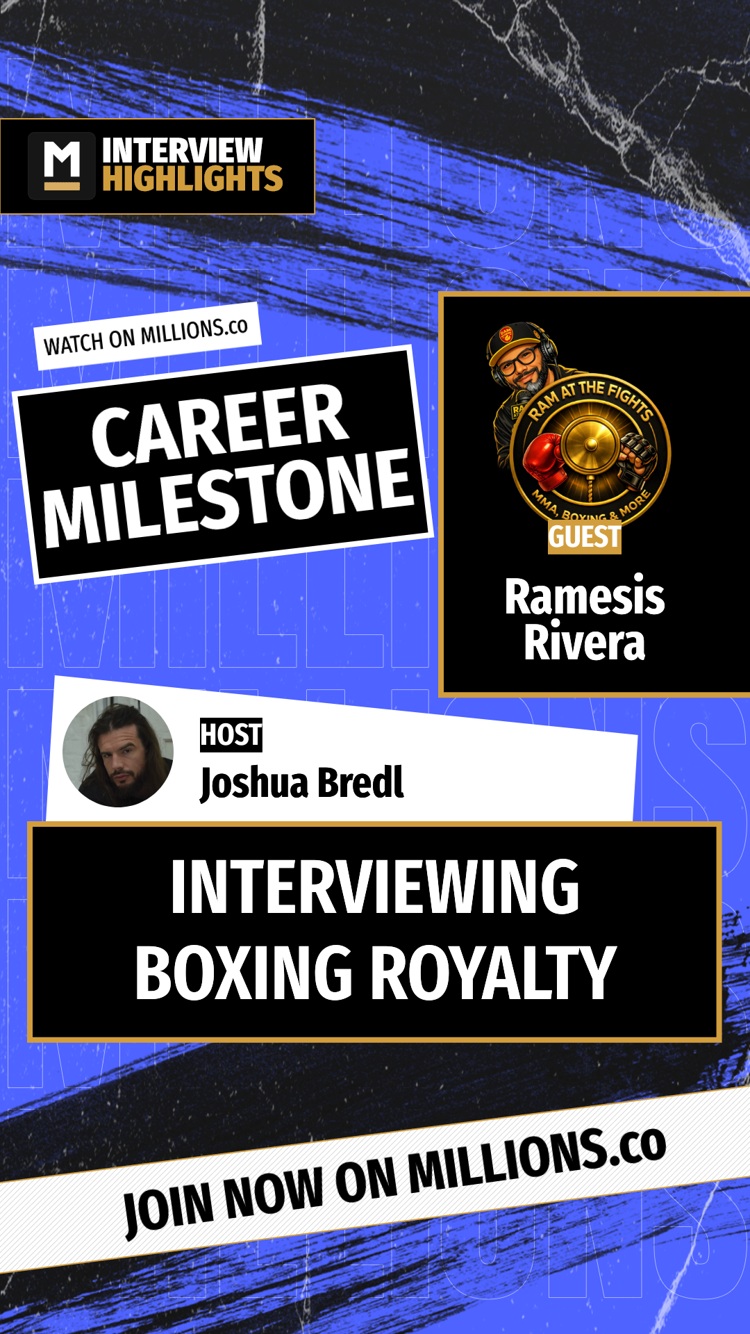 Interviewing Boxing Royalty on MILLIONS Interviewing Boxing Royalty