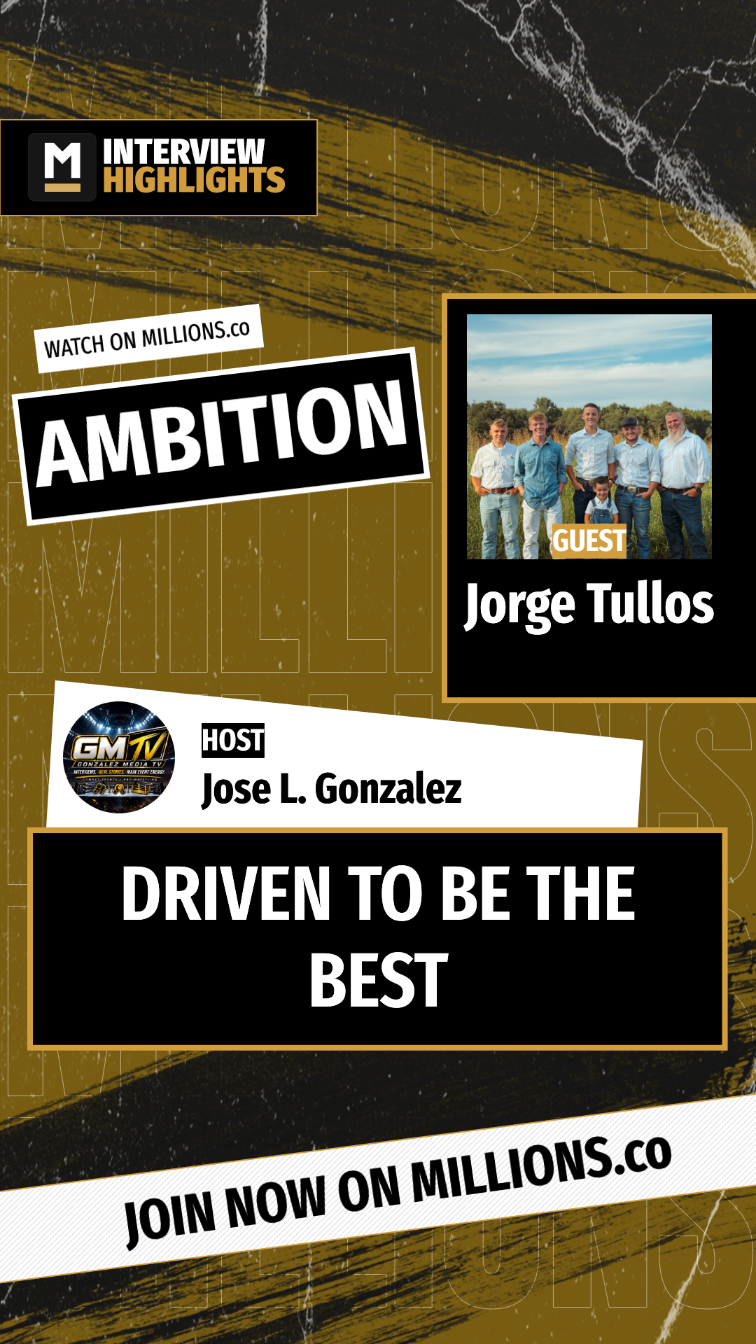 Driven To Be The Best on MILLIONS Driven To Be The Best