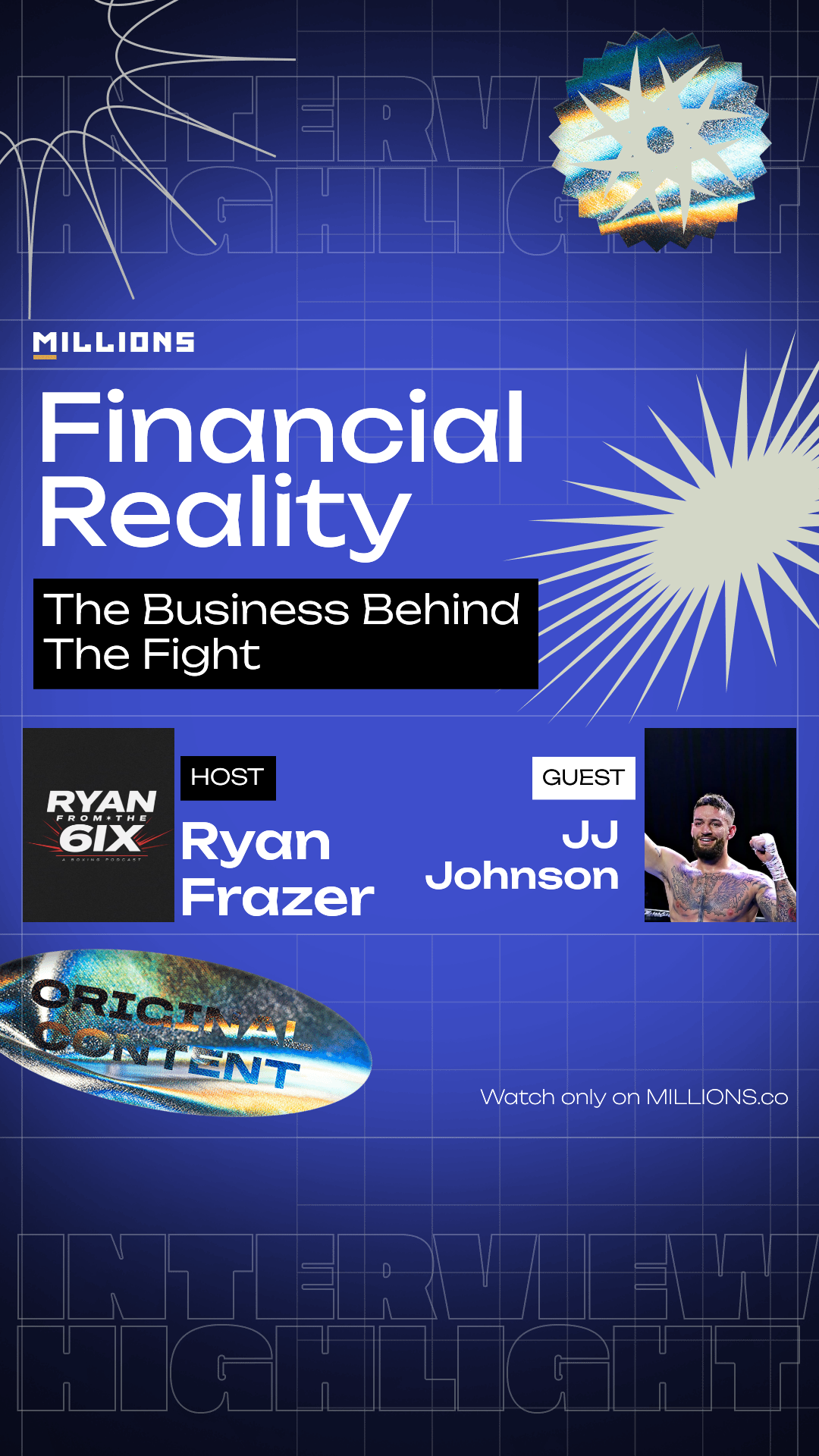The Business Behind The Fight on MILLIONS The Business Behind The Fight