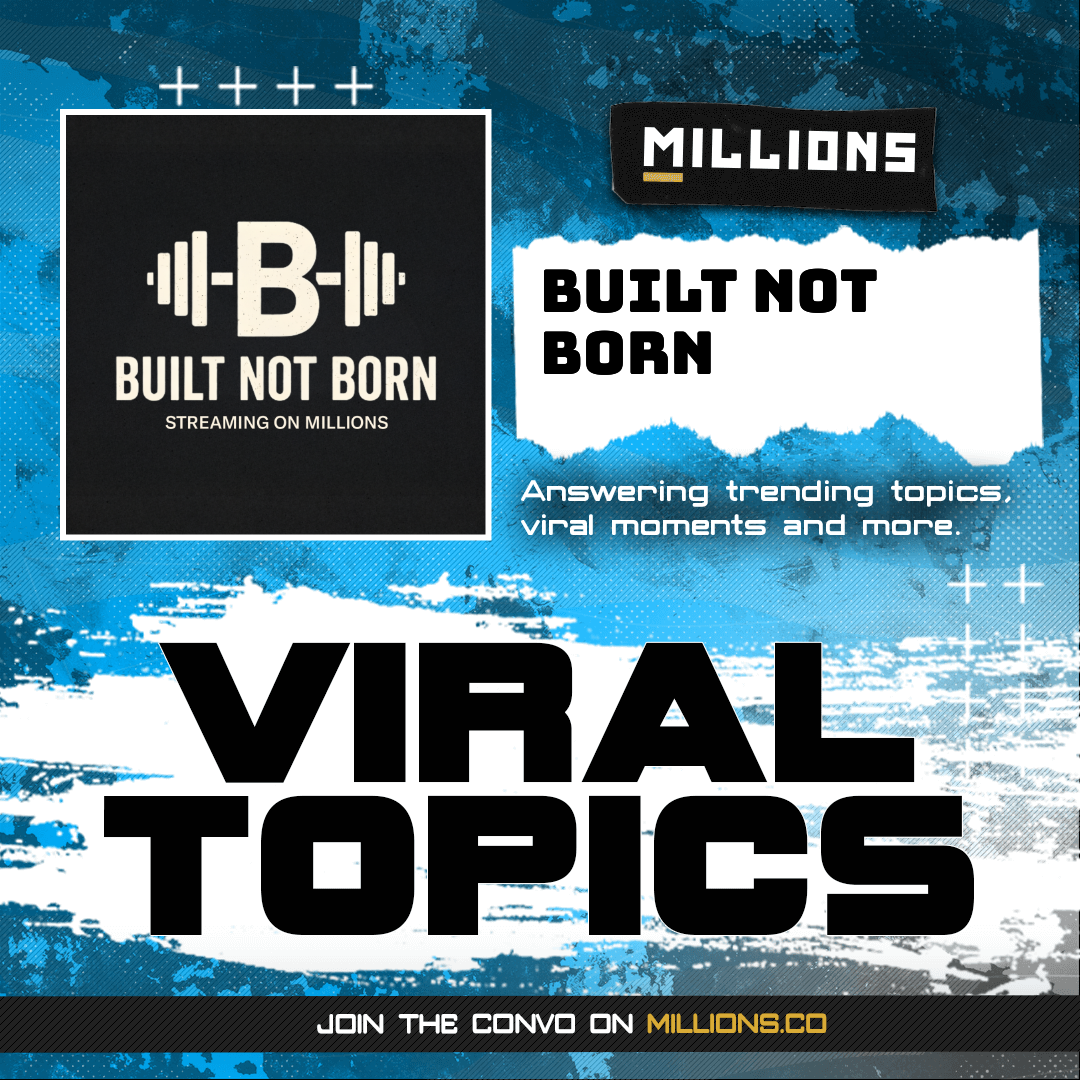 Built Not Born talks about Viral Moments and more