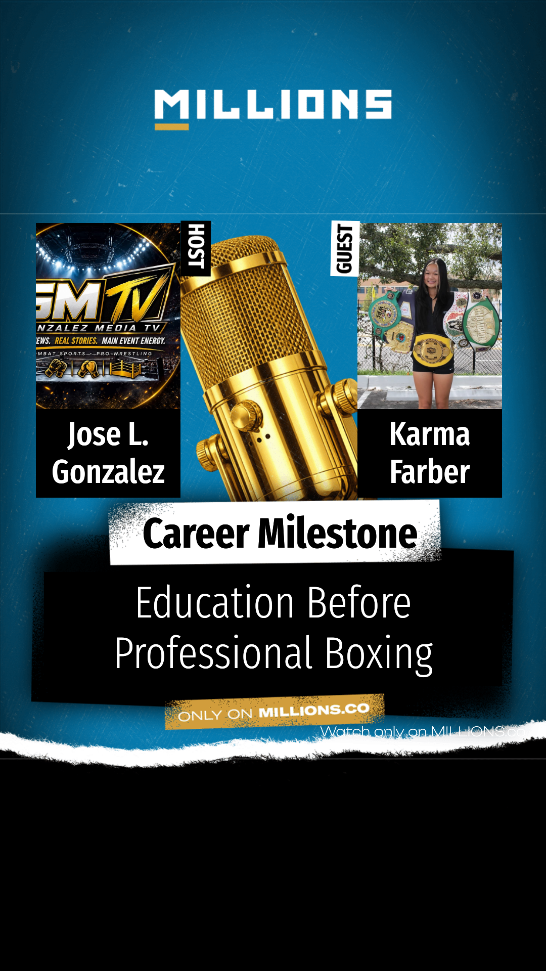 Education Before Professional Boxin... on MILLIONS Education Before Professional Boxin...