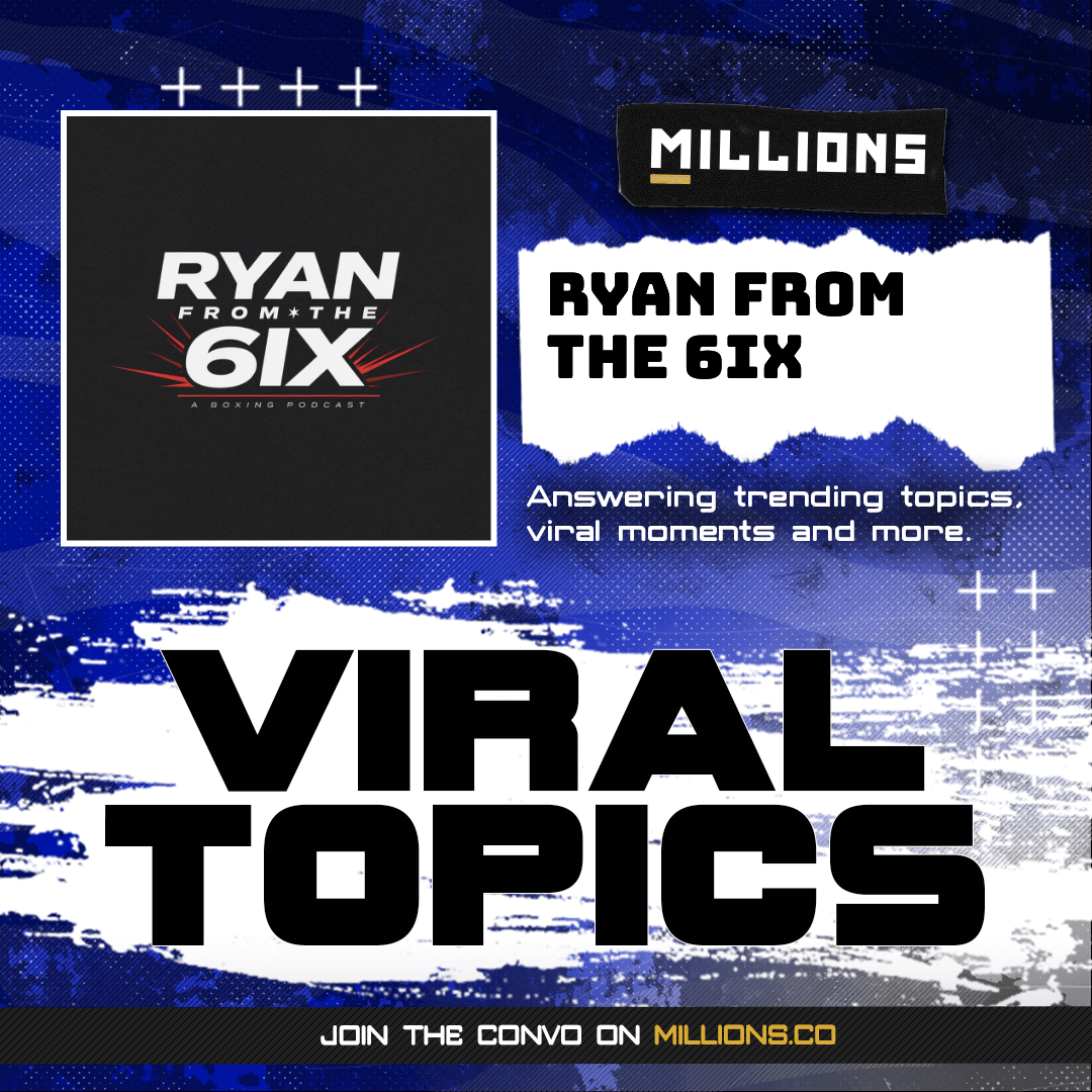 Ryan From the 6ix Discusses Canelo Álvarez's Return Fight