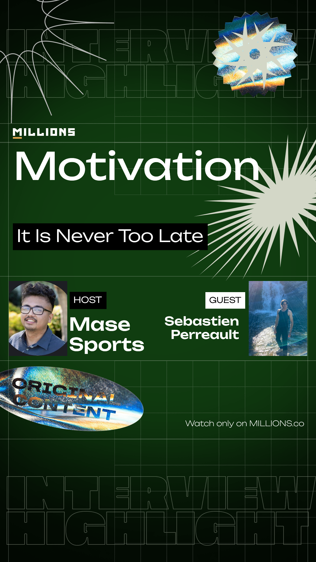 It Is Never Too Late on MILLIONS It Is Never Too Late