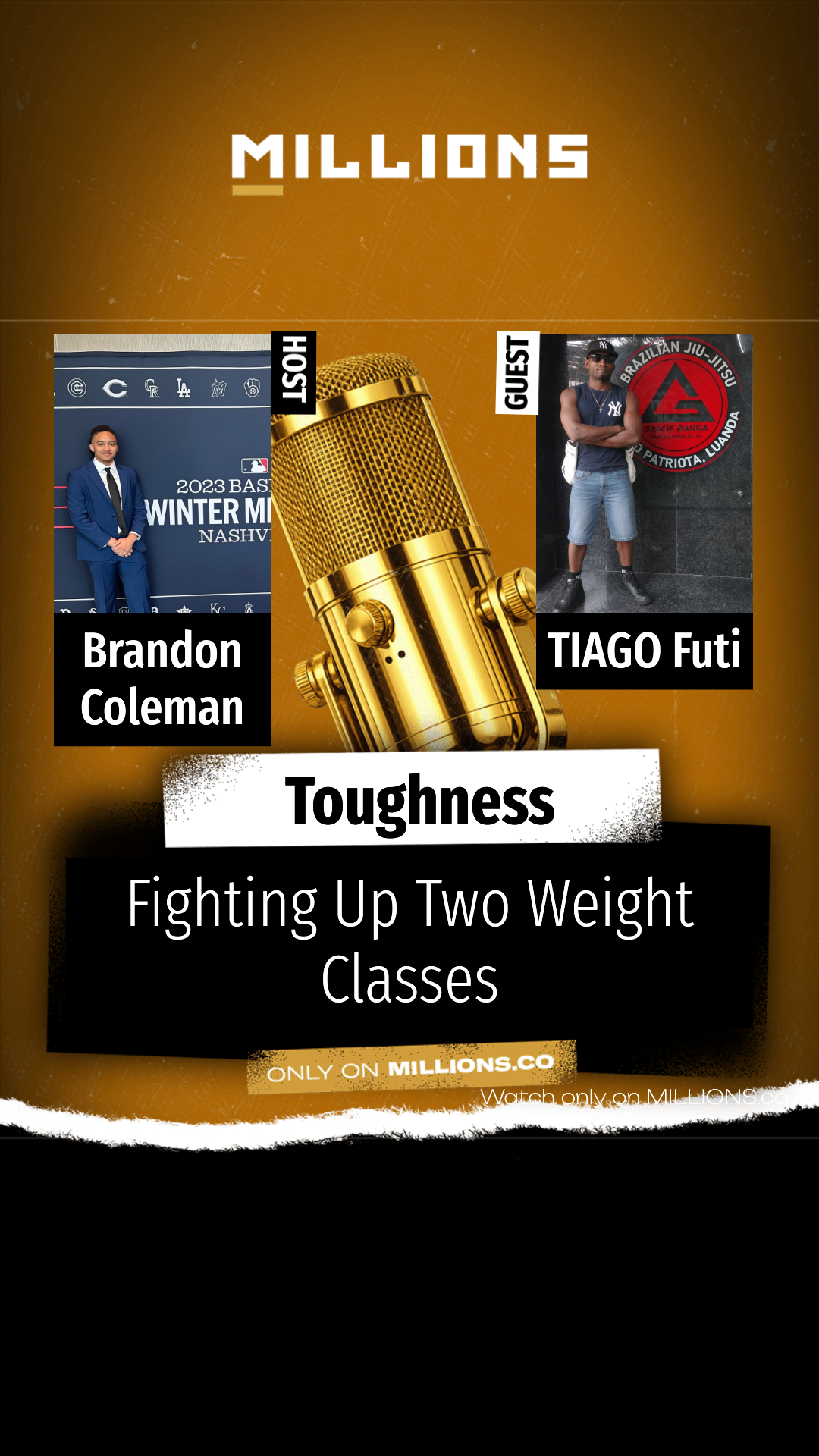 Fighting Up Two Weight Classes on MILLIONS Fighting Up Two Weight Classes
