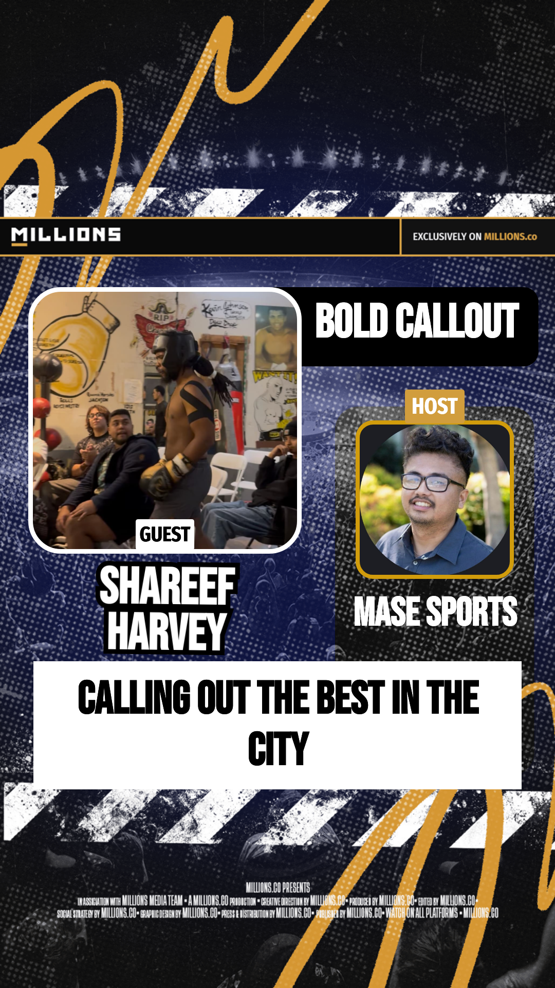 Calling Out The Best In The City on MILLIONS Calling Out The Best In The City