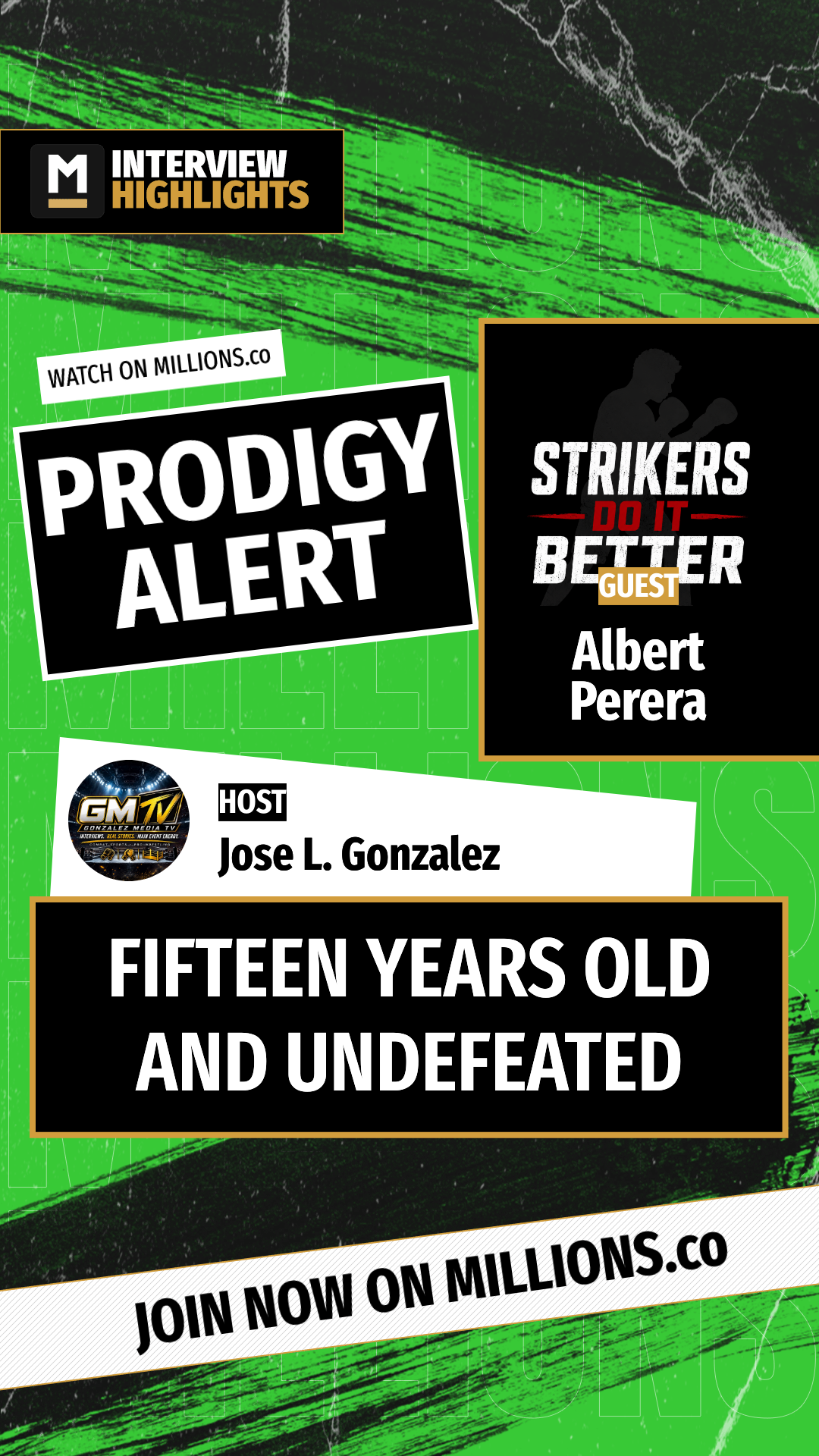 Fifteen Years Old And Undefeated on MILLIONS Fifteen Years Old And Undefeated