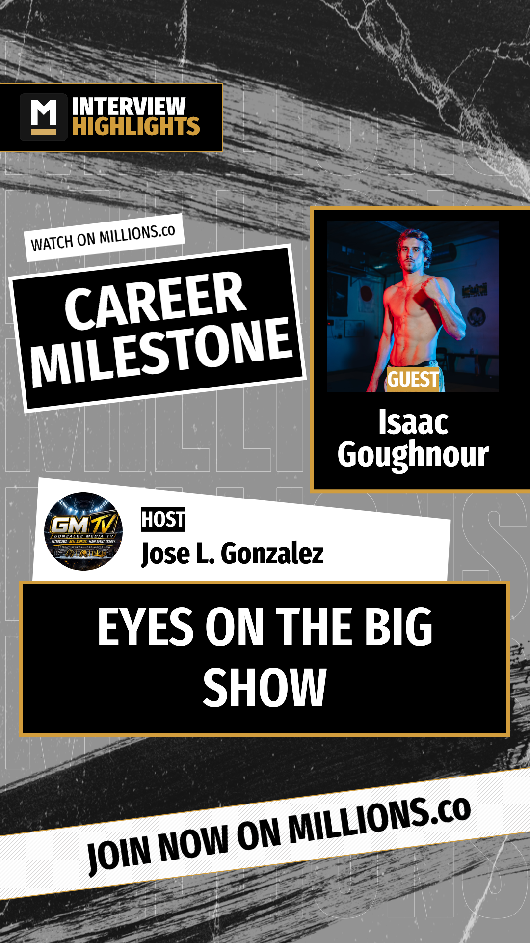 Eyes On The Big Show on MILLIONS Eyes On The Big Show
