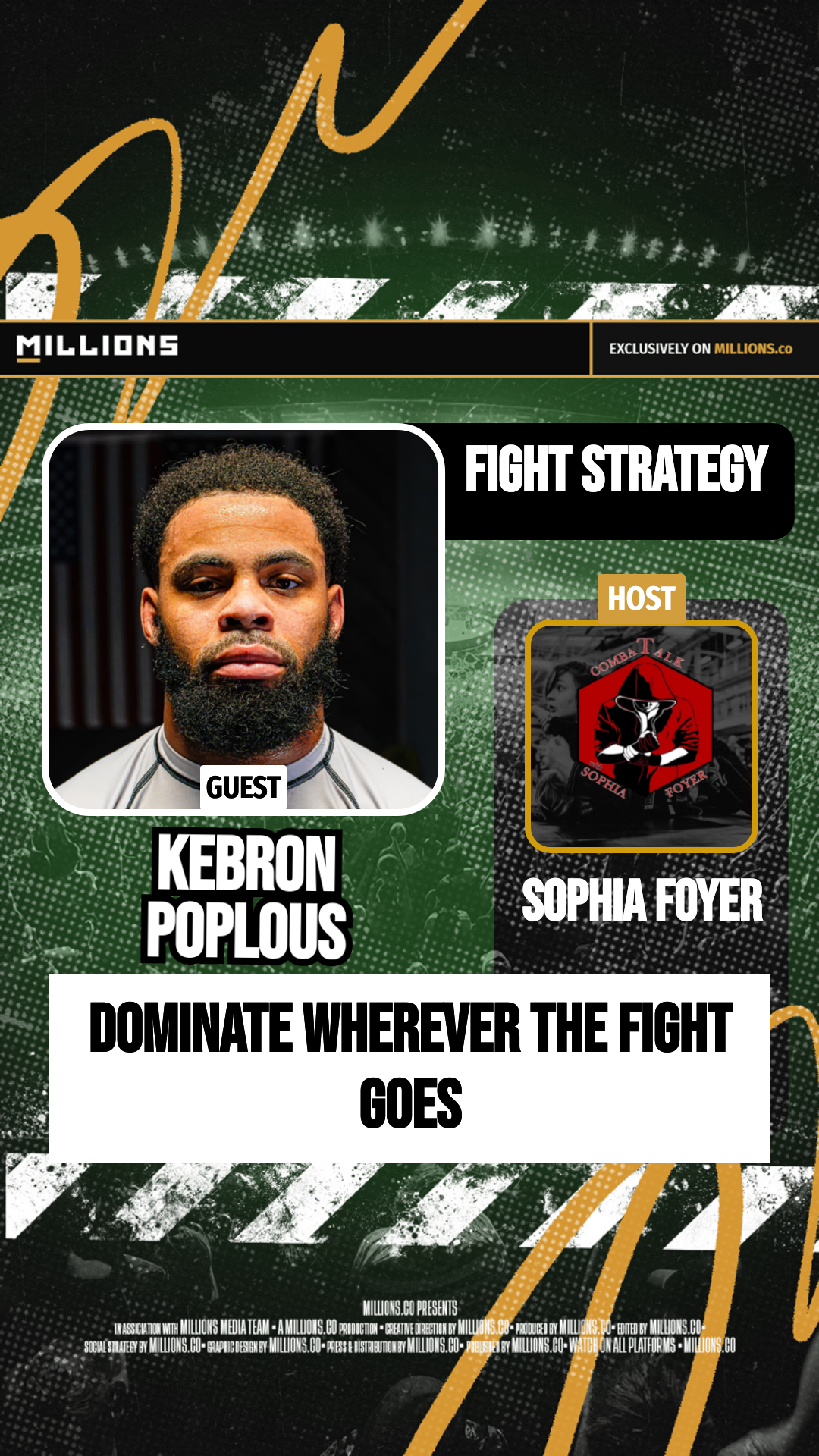 Dominate Wherever The Fight Goes on MILLIONS Dominate Wherever The Fight Goes
