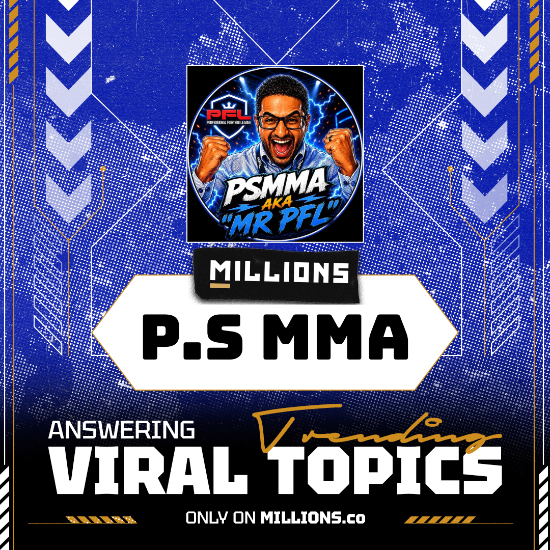 P.S MMA talks about Viral Moments and more on MILLIONS P.S MMA talks about Viral Moments and more