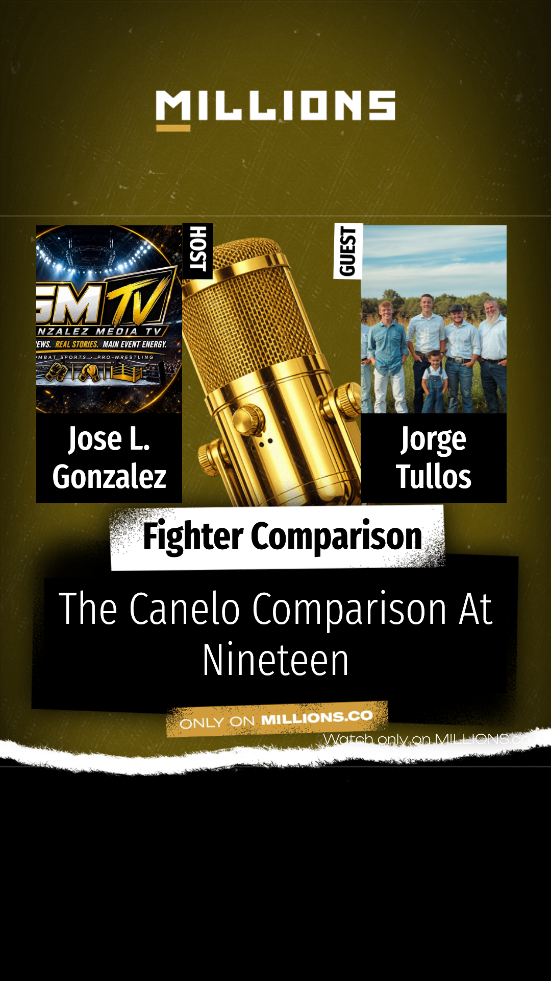 The Canelo Comparison At Nineteen on MILLIONS The Canelo Comparison At Nineteen