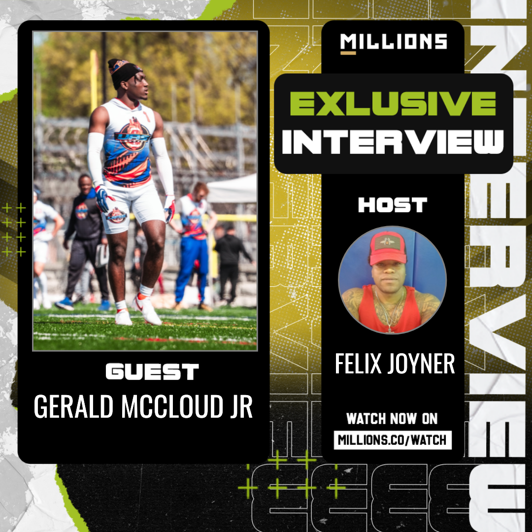 Interview with Gerald McCloud Jr on MILLIONS Interview with Gerald McCloud Jr