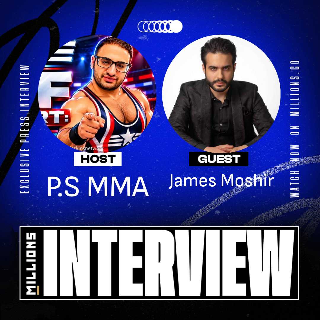 Interview with James Moshir on MILLIONS Interview with James Moshir
