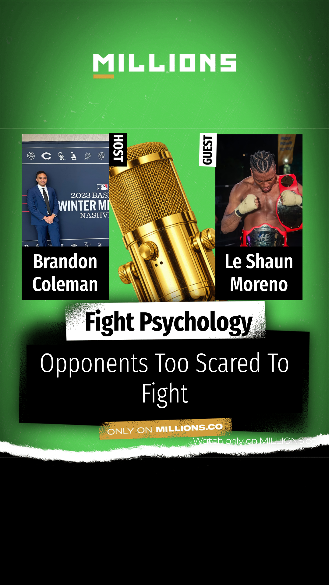 Opponents Too Scared To Fight on MILLIONS Opponents Too Scared To Fight