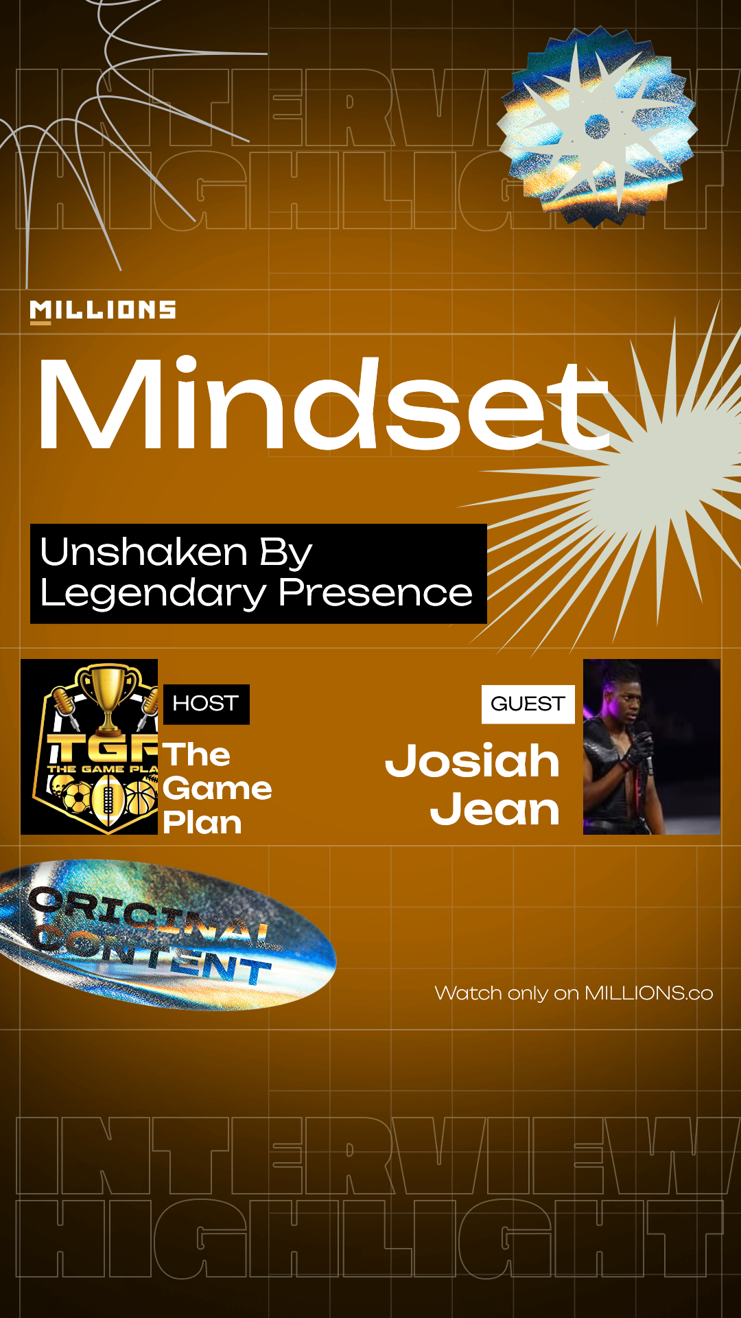 Unshaken By Legendary Presence on MILLIONS Unshaken By Legendary Presence
