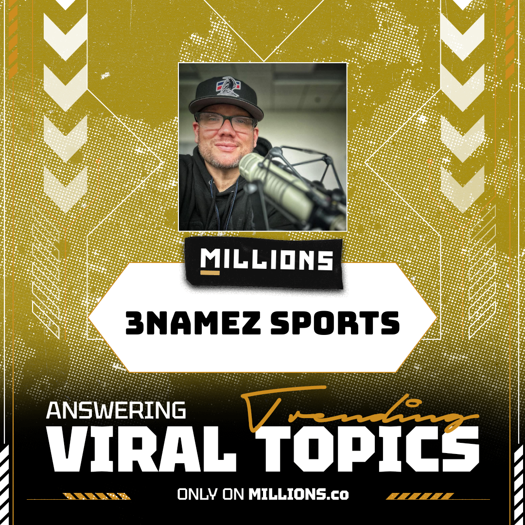 3namez Sports talks about Viral Moments and more