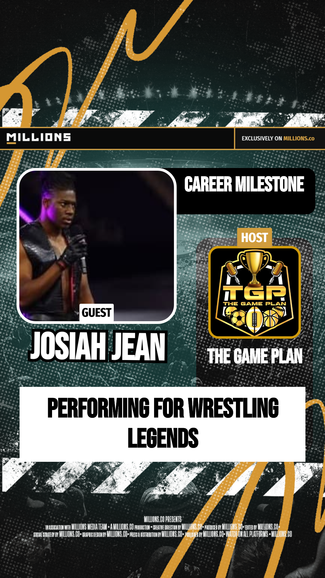 Performing For Wrestling Legends on MILLIONS Performing For Wrestling Legends