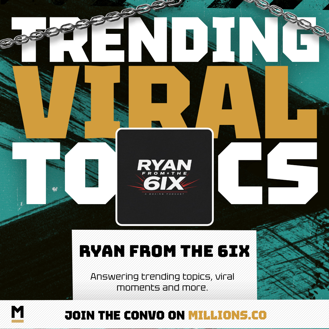 RYAN FROM THE 6IX talks about Boxing's PPV Model,  and more