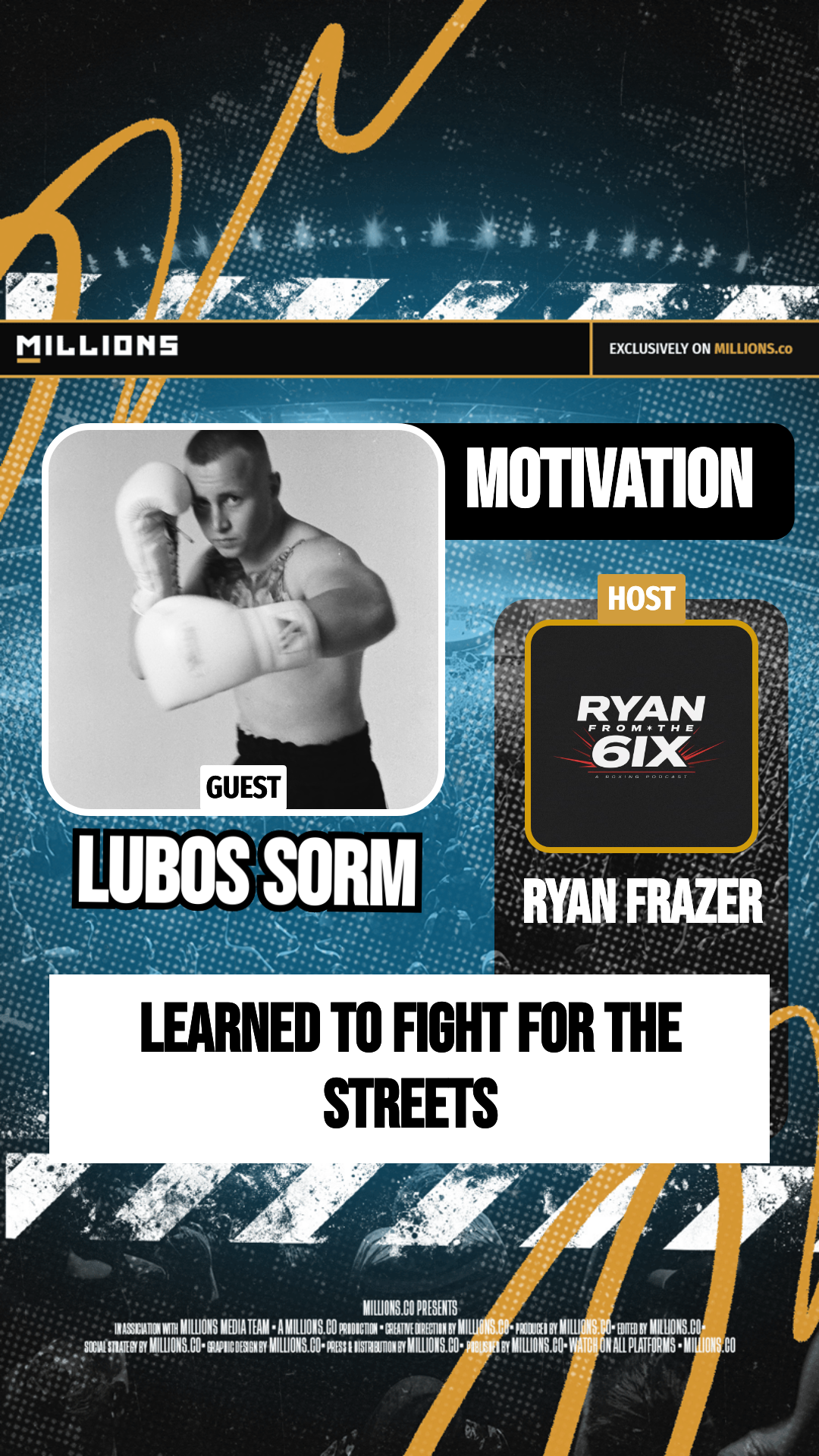 Learned To Fight For The Streets