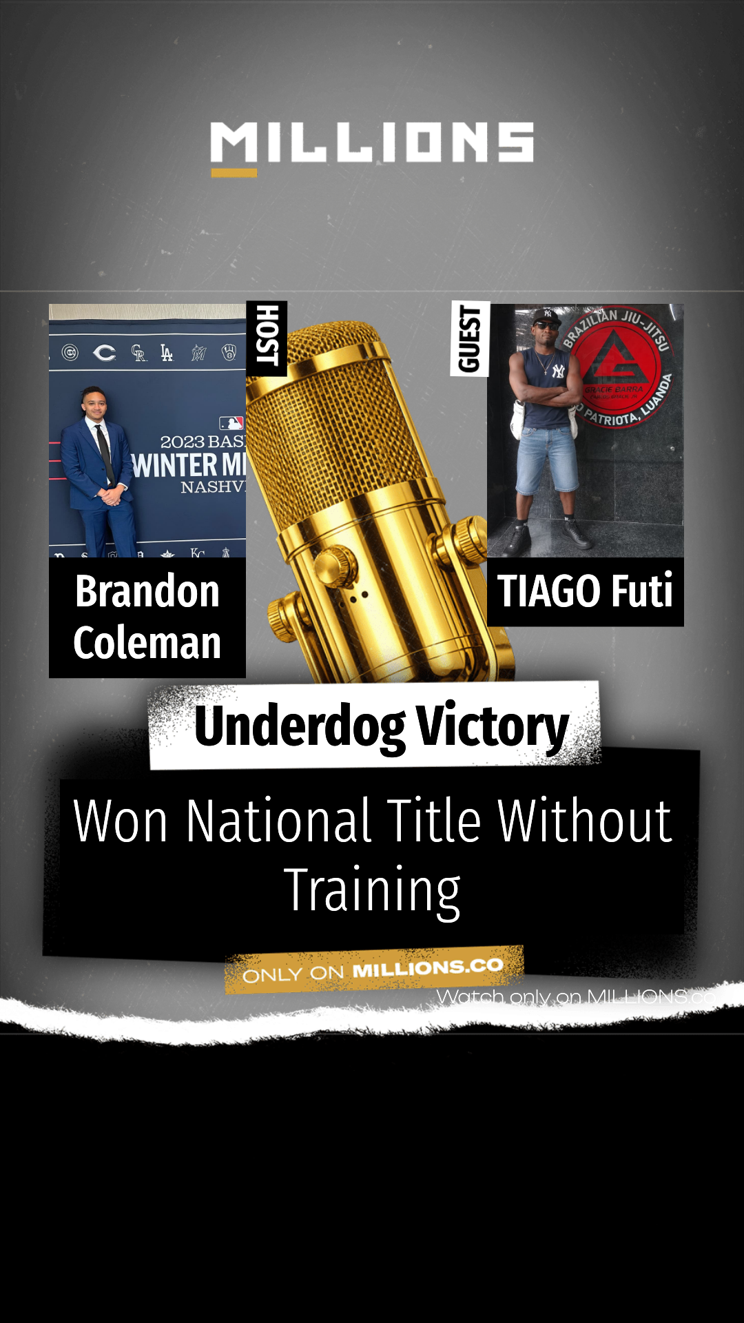 Won National Title Without Training on MILLIONS Won National Title Without Training