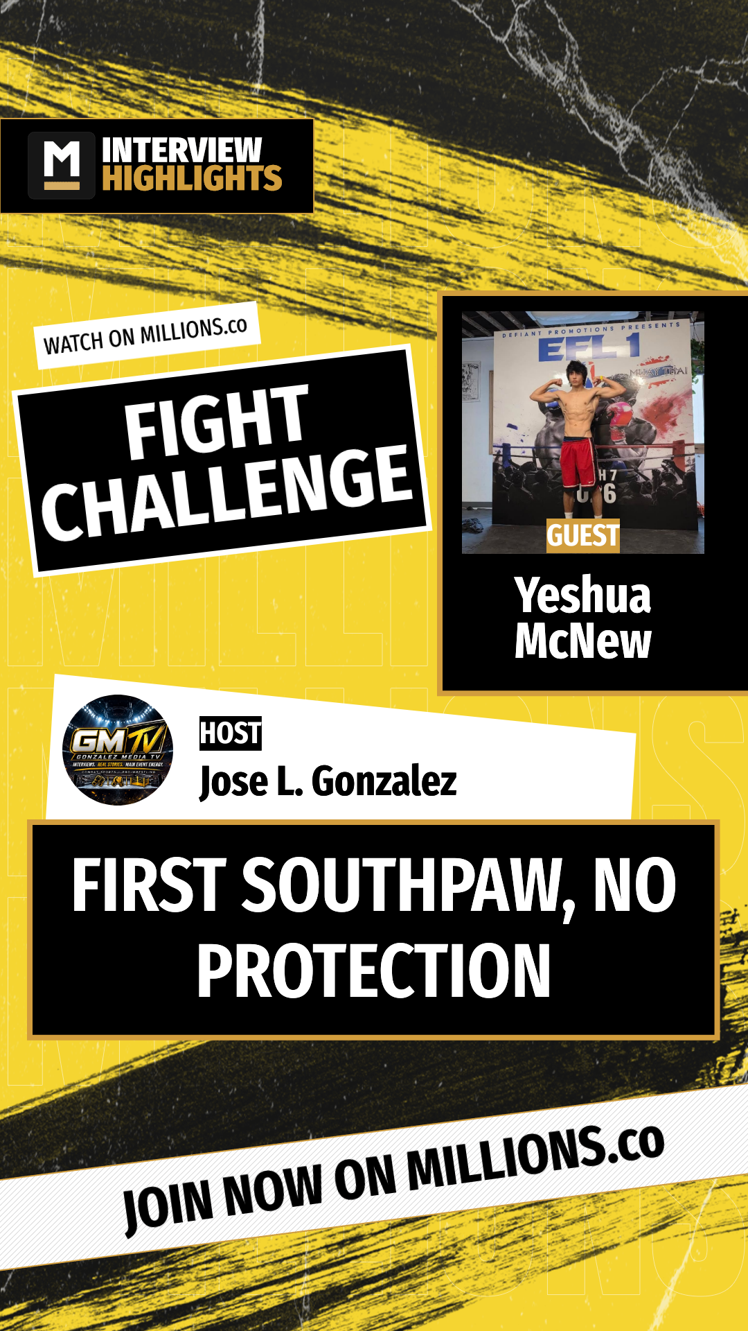First Southpaw, No Protection on MILLIONS First Southpaw, No Protection