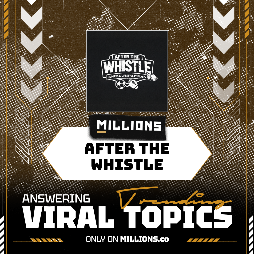 After The Whistle talks about Viral Moments and more