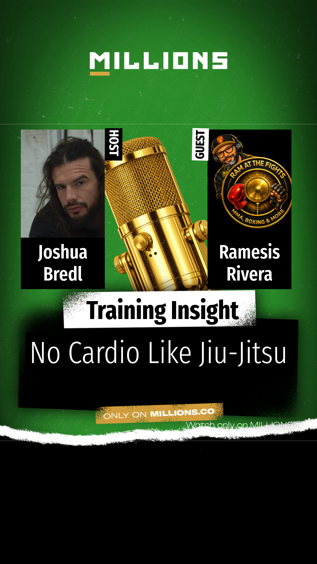 No Cardio Like Jiu-Jitsu on MILLIONS No Cardio Like Jiu-Jitsu