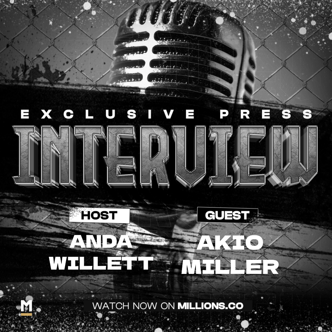 Interview with Akio Miller on MILLIONS Interview with Akio Miller
