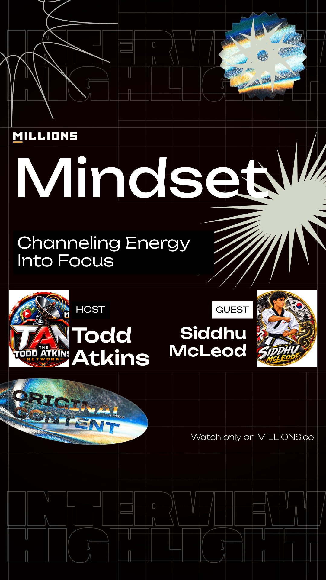 Channeling Energy Into Focus on MILLIONS Channeling Energy Into Focus