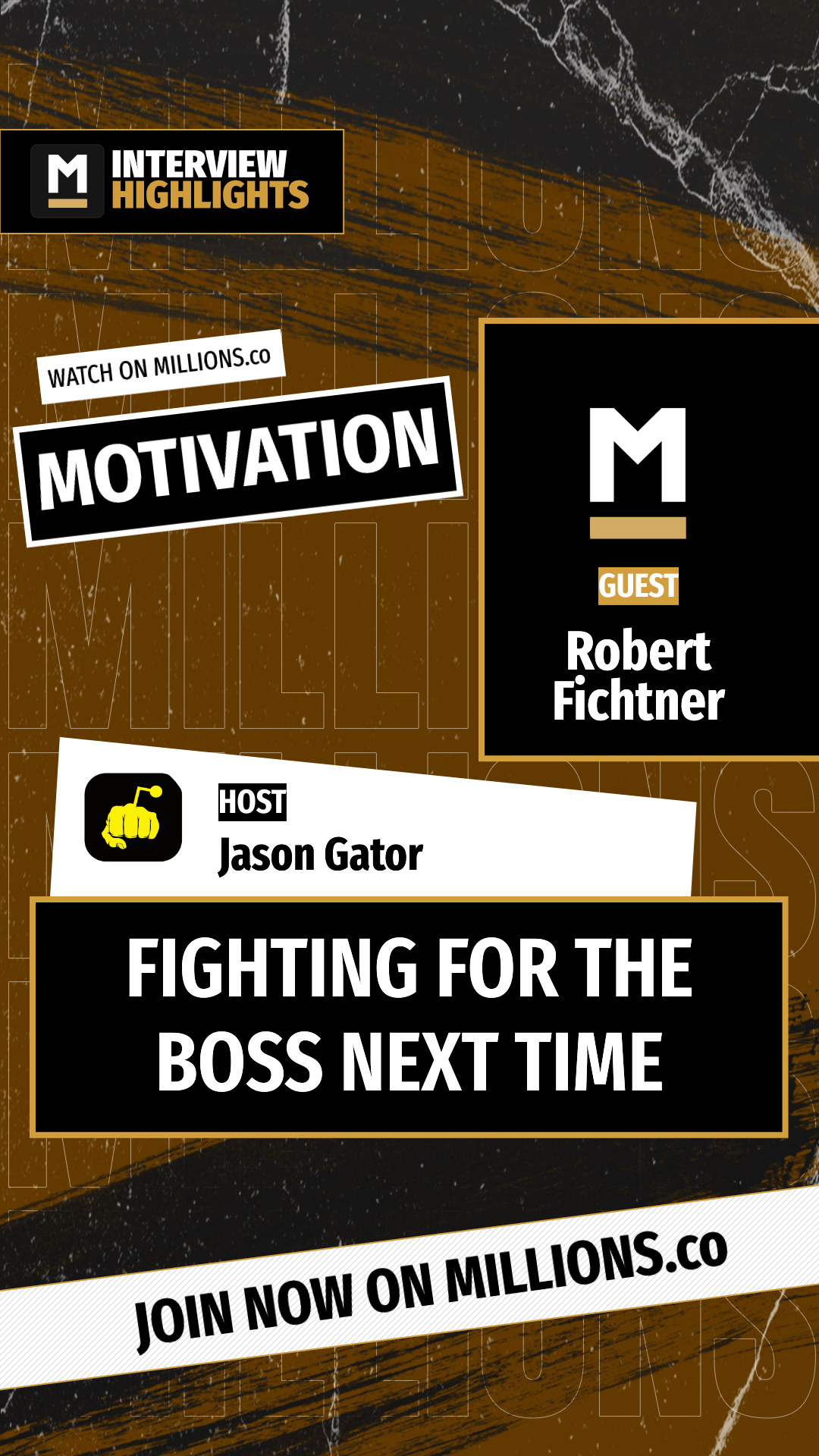 Fighting For The Boss Next Time on MILLIONS Fighting For The Boss Next Time