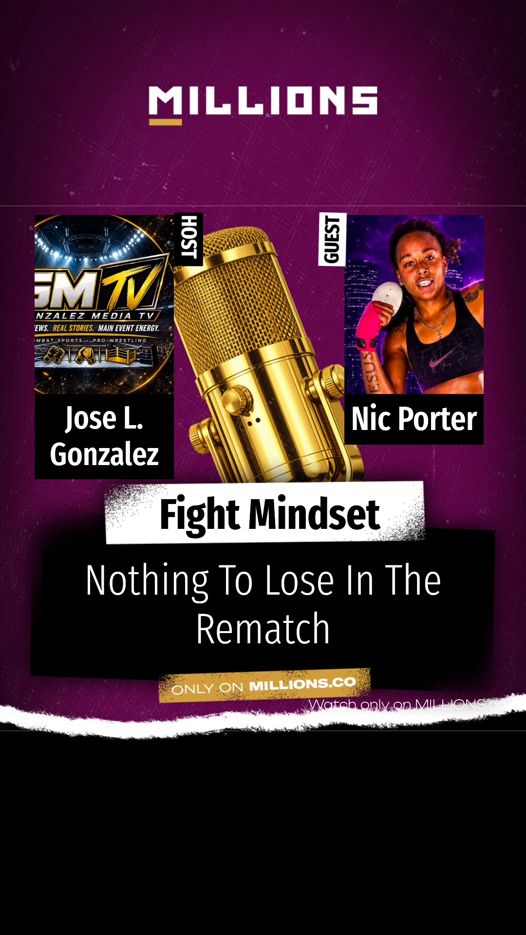 Nothing To Lose In The Rematch on MILLIONS Nothing To Lose In The Rematch