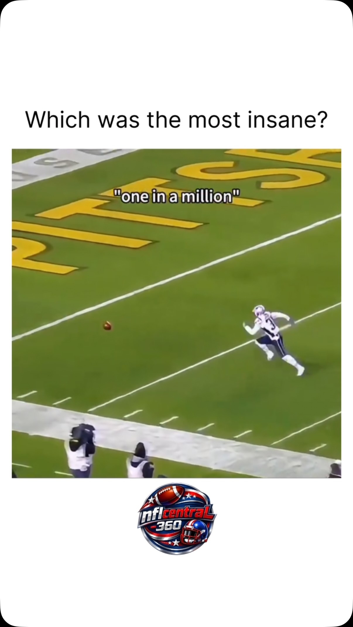 NFL "one in a million" plays on MILLIONS NFL "one in a million" plays