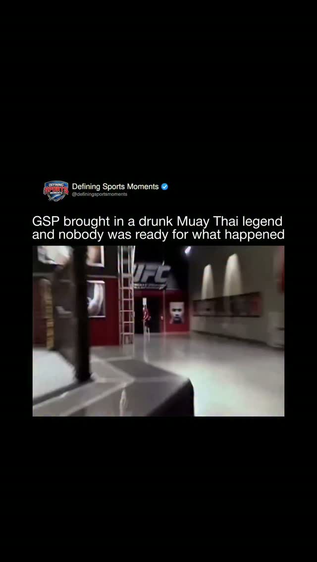 GSP brought in a drunk Muay Thai le...