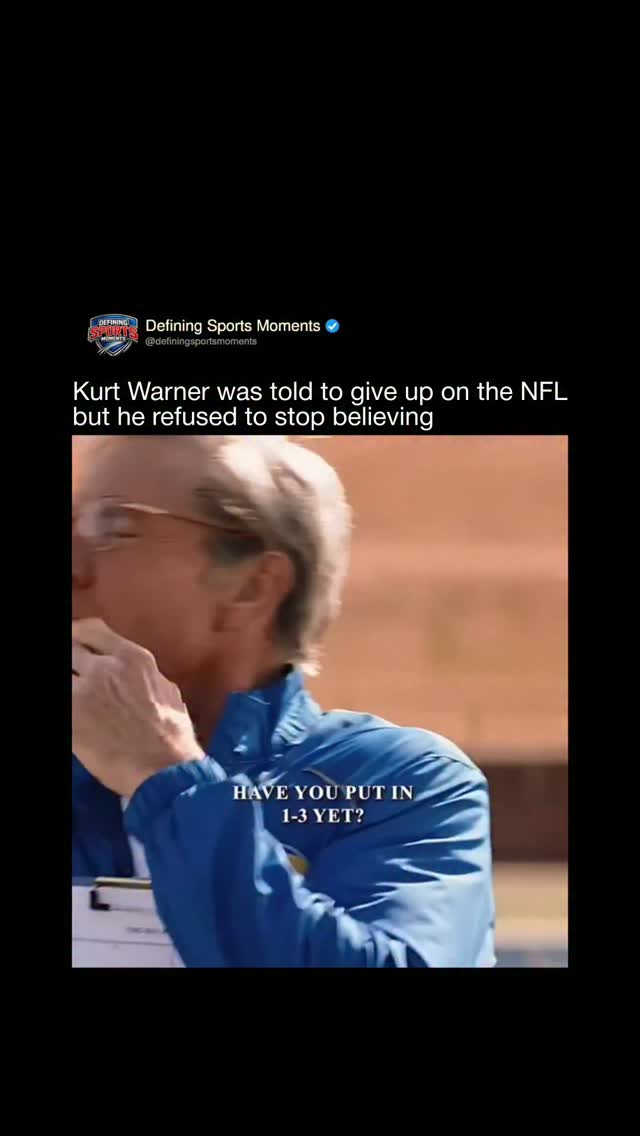 Kurt Warner was told to give up on ...