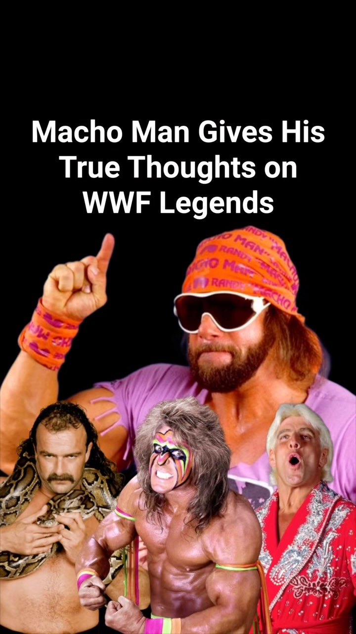 Macho Man Gives His True Thoughts o...