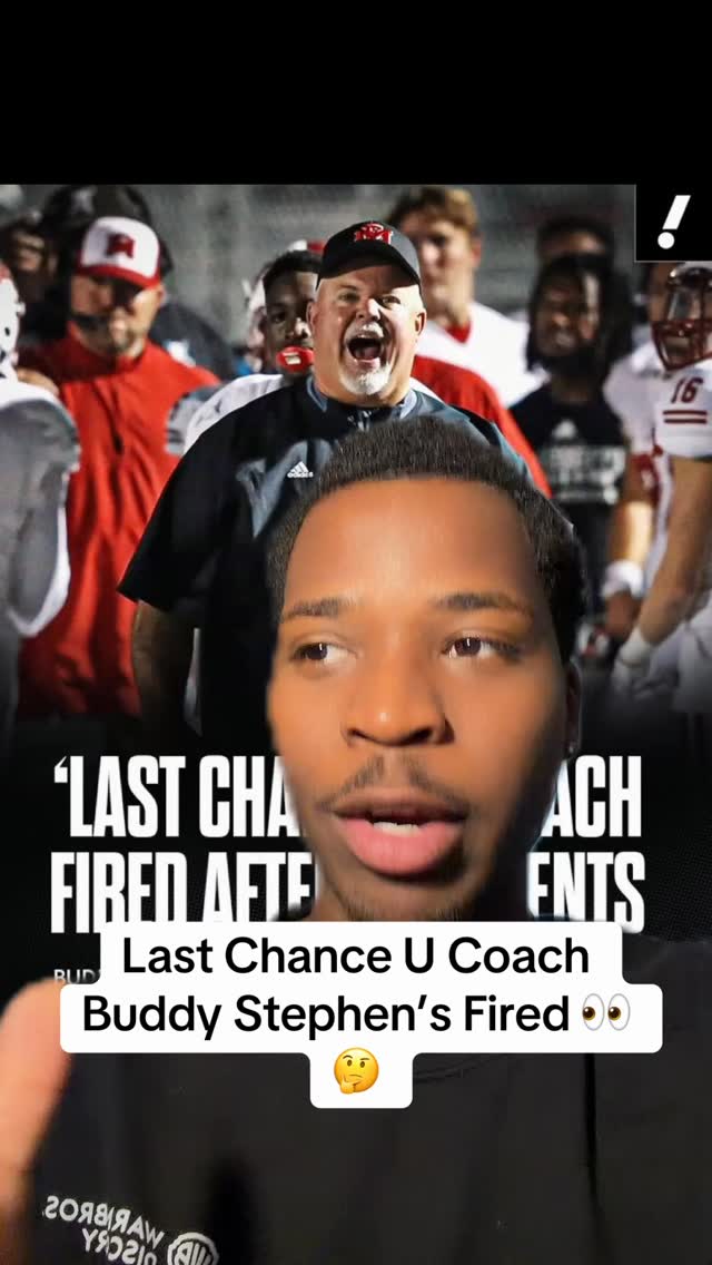 Last Chance U Coach Buddy Stephens ...