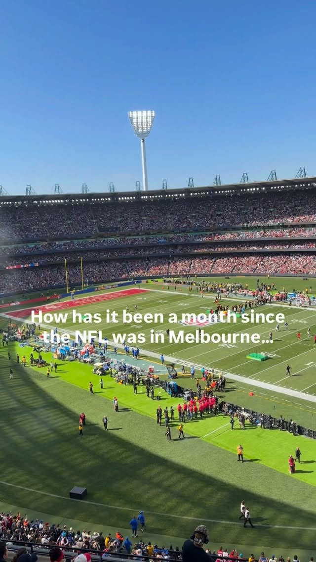 One month since the NFL in Melbourn...
