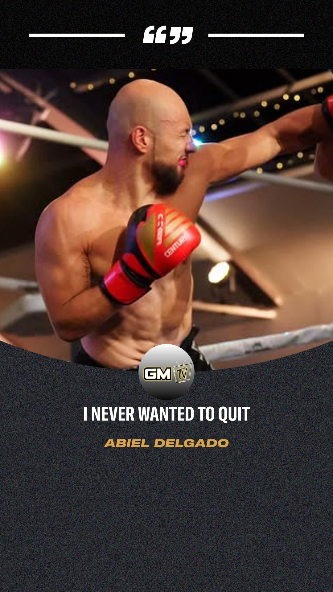 Abiel Delgado: I Never Wanted To Qu...