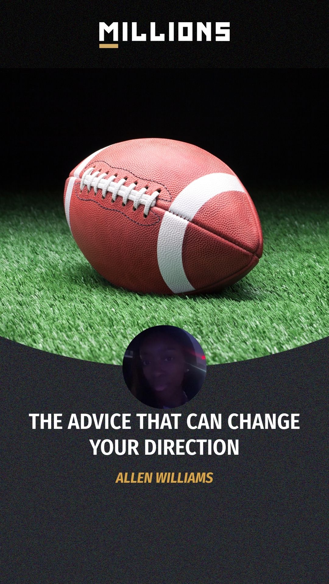 Allen Williams: The Advice That Can... on MILLIONS Allen Williams: The Advice That Can...