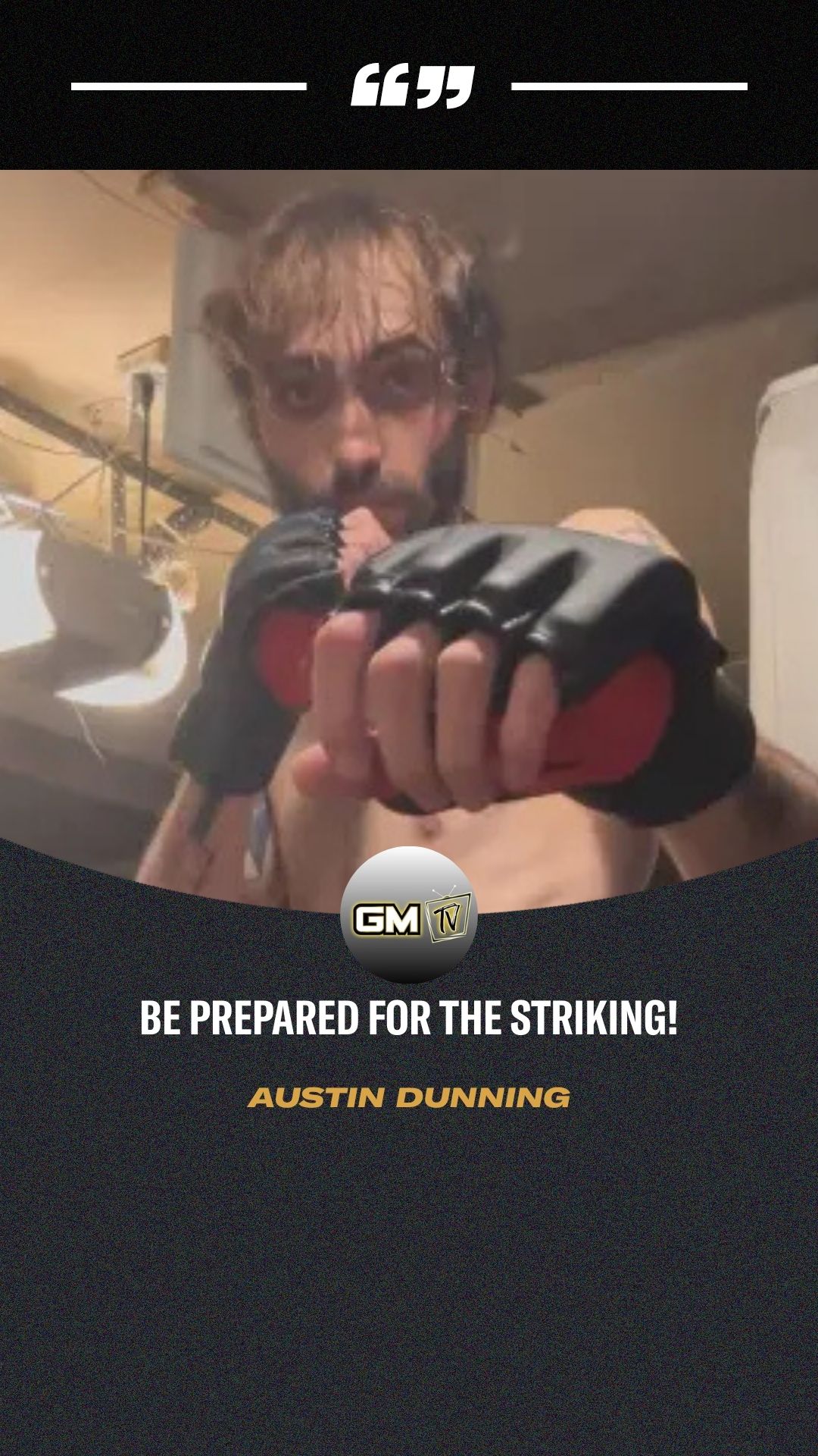 Austin Dunning: Be Prepared For The...