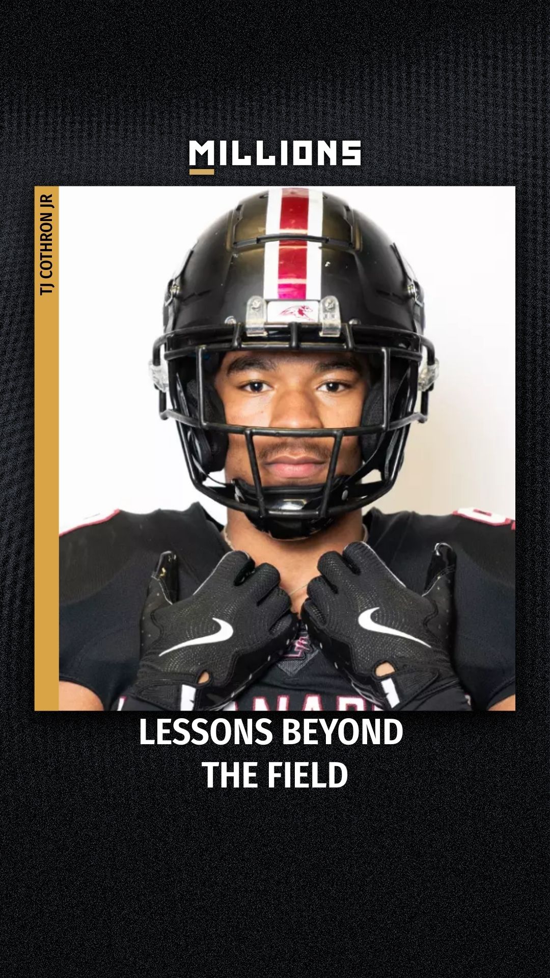 TJ Cothron Jr: Lessons Beyond The F... on MILLIONS TJ Cothron Jr: Lessons Beyond The F...