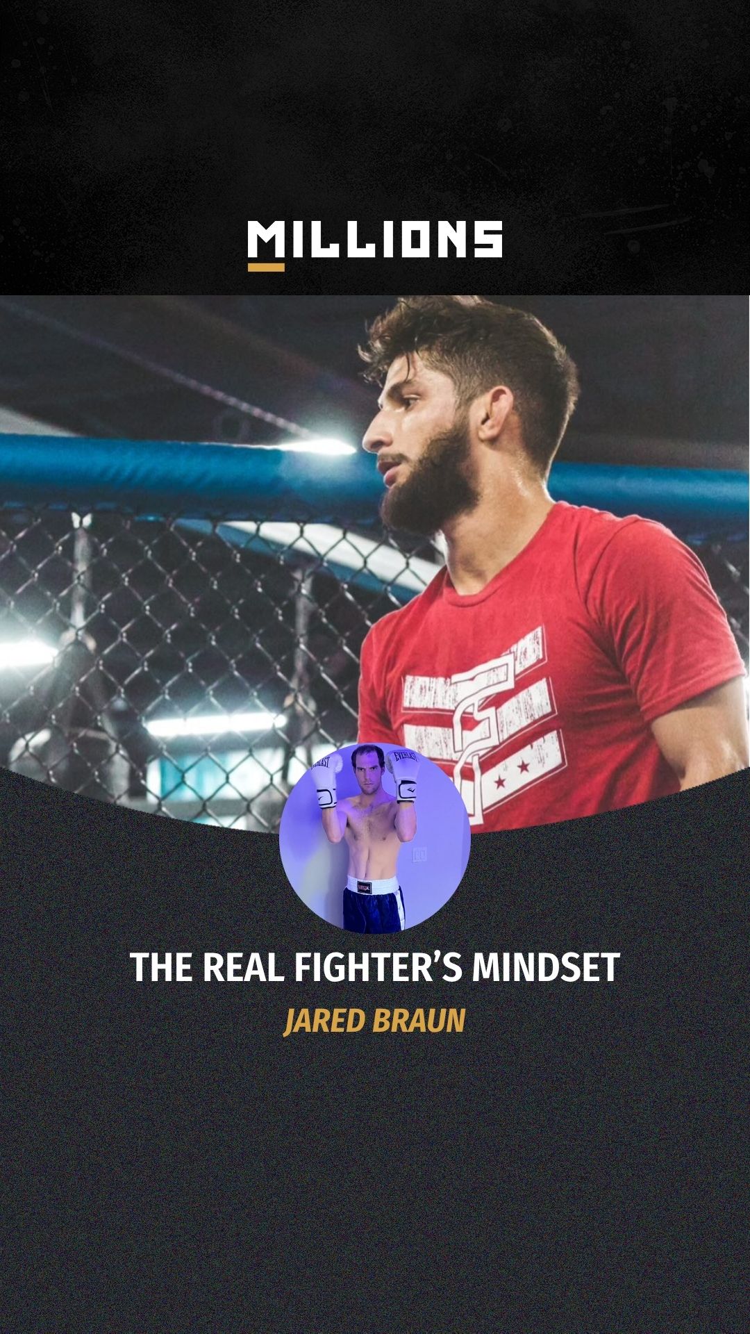 Jared Braun: The Real Fighter’s Min...