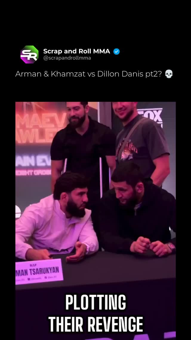 Arman Tsarukyan and Khamzat Chimaev...