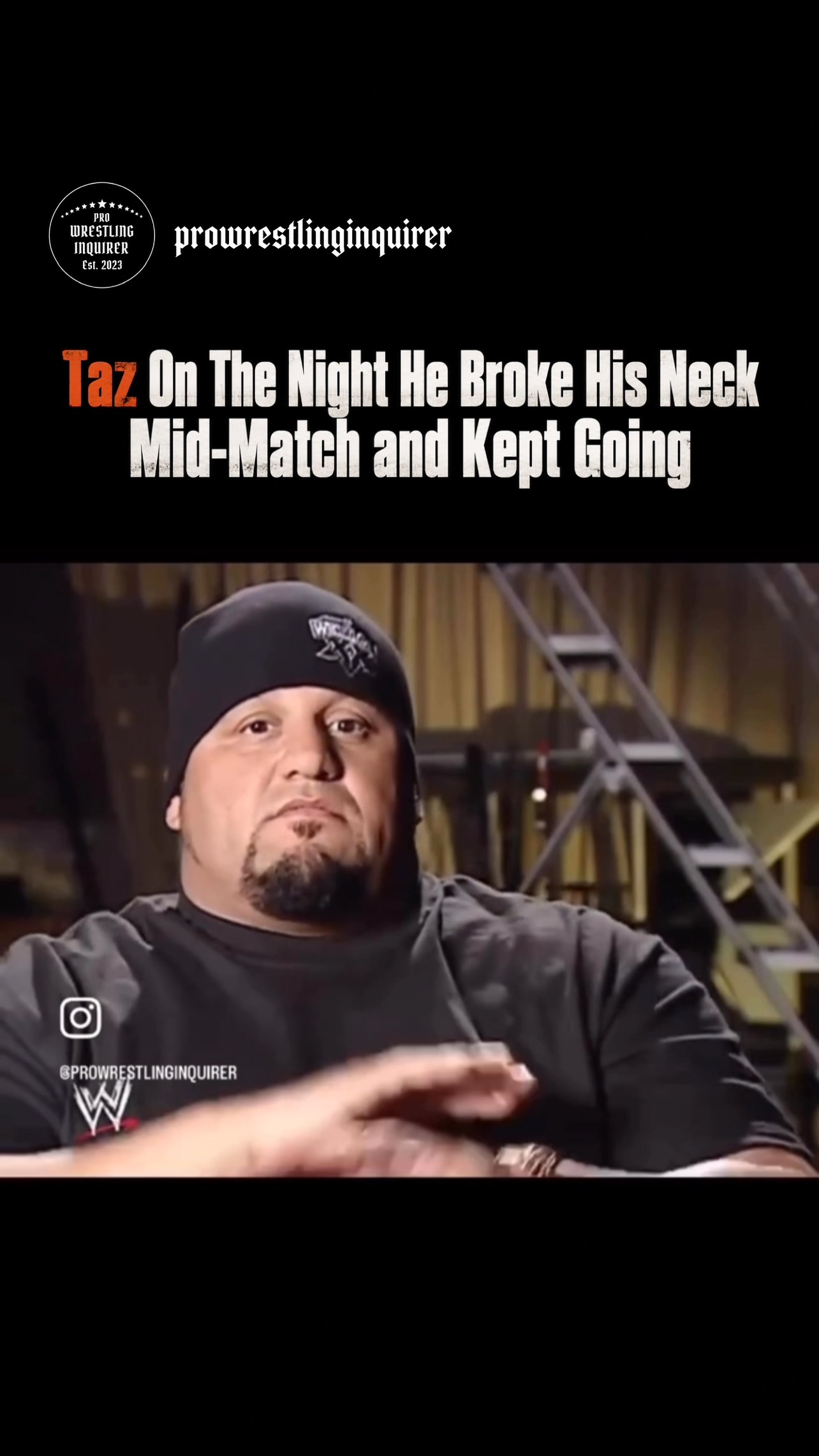 Taz recalls breaking his neck mid-m...