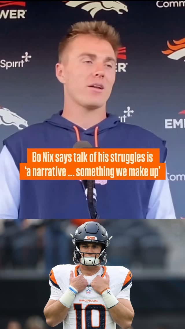 Bo Nix dismisses early season criti...