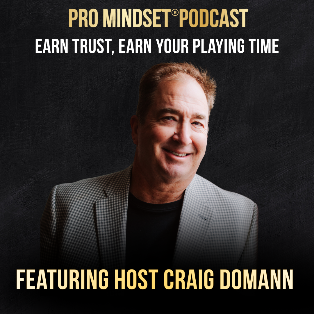 Earn Trust, Earn Your Playing Time